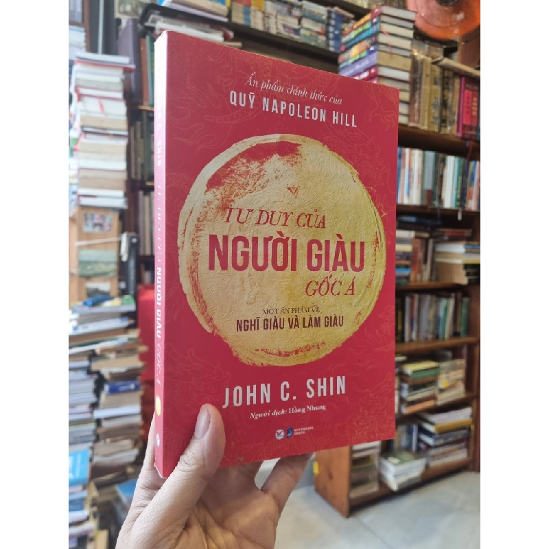 Tư Duy Của Người Giàu Gốc Á - John C. Shin 331069