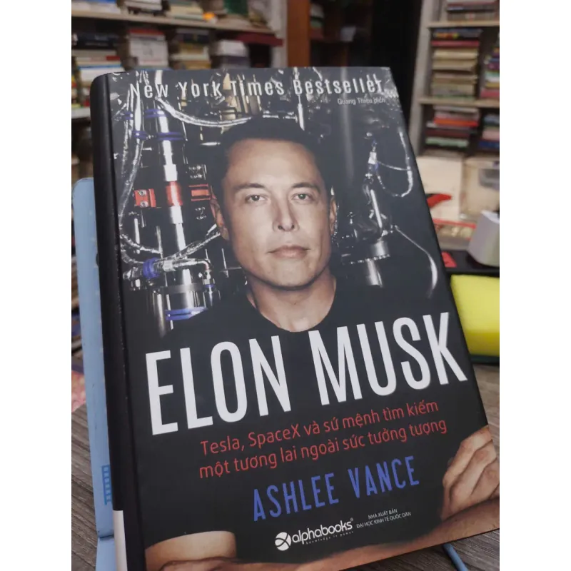 Sách: Elon Musk Teslsa, SpaceX và sứ mệnh tìm kiếm một tương lai ngoài sức tưởng tượng(A2) 589272
