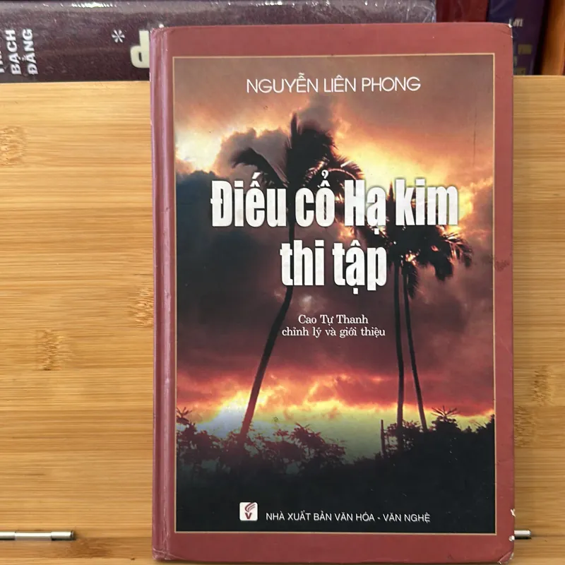 Nguyễn Liên Phong Điếu Cổ Hạ Kim Thi Tập  755559