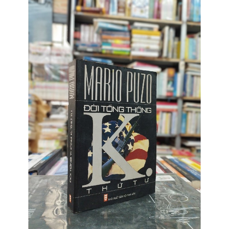 Đời tổng thống K. thứ tư - Mario Puzo 121552