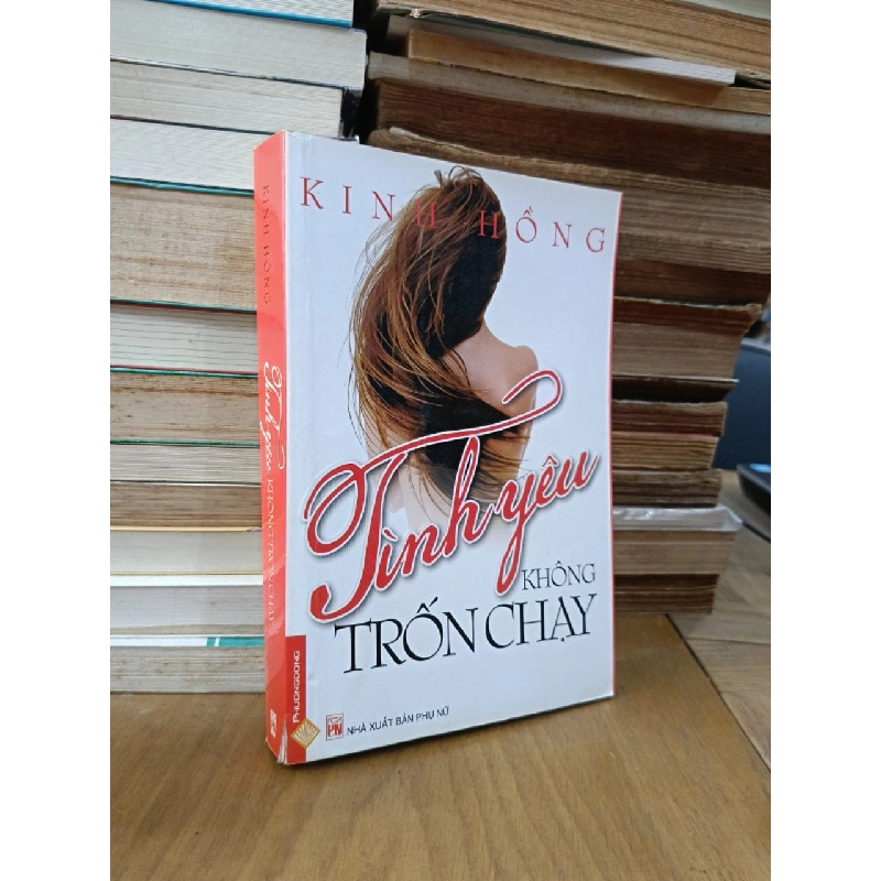 Tình yêu không trốn chạy - Kinh Hồng (Đặng Thị Vân Anh dịch) 1011365