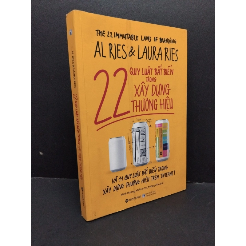 22 quy luật bất biến trong xây dựng thương hiệu mới 90% bẩn nhẹ 2019 HCM1410 Al Ries & Lauraries KỸ NĂNG 917610