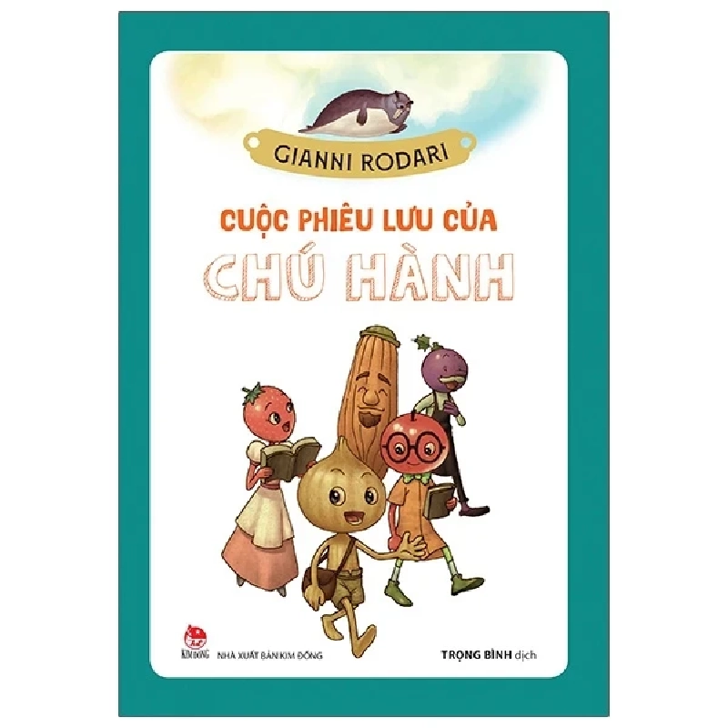 Cuộc Phiêu Lưu Của Chú Hành - Gianni Rodari, Phạm Hùng Vinh (Mới 100%) Truyện thiếu nhi, NXB Kim Đồng - SÁCH ĐẠI HỌC 488258