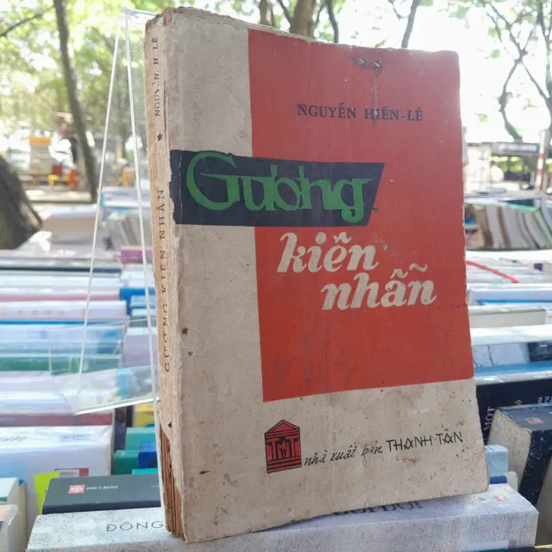 GƯƠNG KIÊN NHẪN - NGUYỄN HIẾN LÊ 688859
