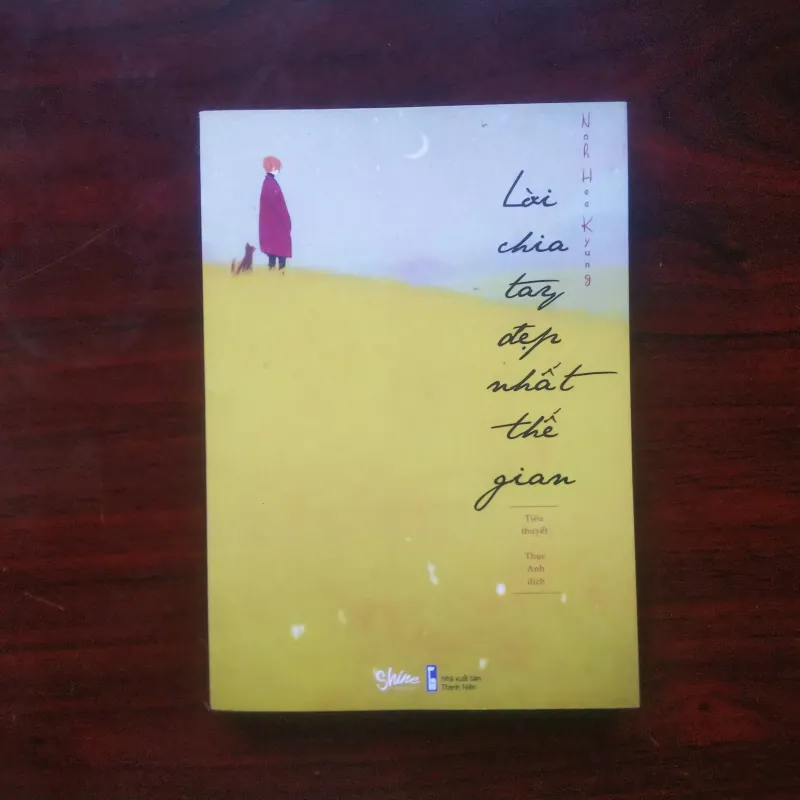 [Tiểu Thuyết Về Mẹ] Lời Chia Tay Đẹp Nhất Thế Gian (Noh Hee Kyung) 998016