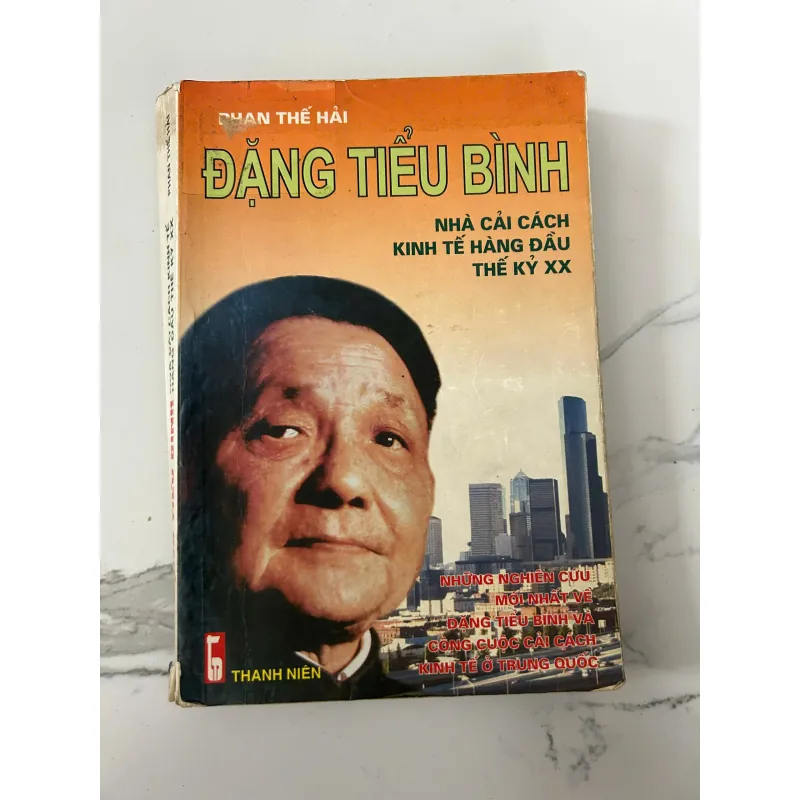 Đặng Tiểu Bình – Nhà cải cách kinh tế hàng đầu thế kỷ XX – Phan Thế Hải 758268