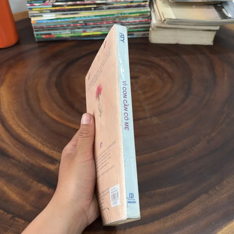 II Mẹ Và Con: Vì Con Cần Có Mẹ - ATY (Biên Soạn) - 2015 999254