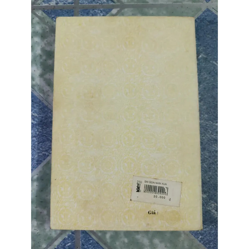 Sài Gòn năm xưa - Kỷ niệm 300 năm Sài Gòn-TP. Hồ Chí Minh - Vương Hồng Sển 712494