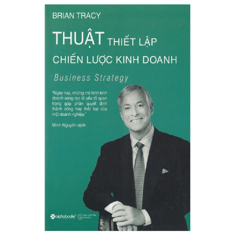 Thuật Thiết Lập Chiến Lược Kinh Doanh - Brian Tracy 294287