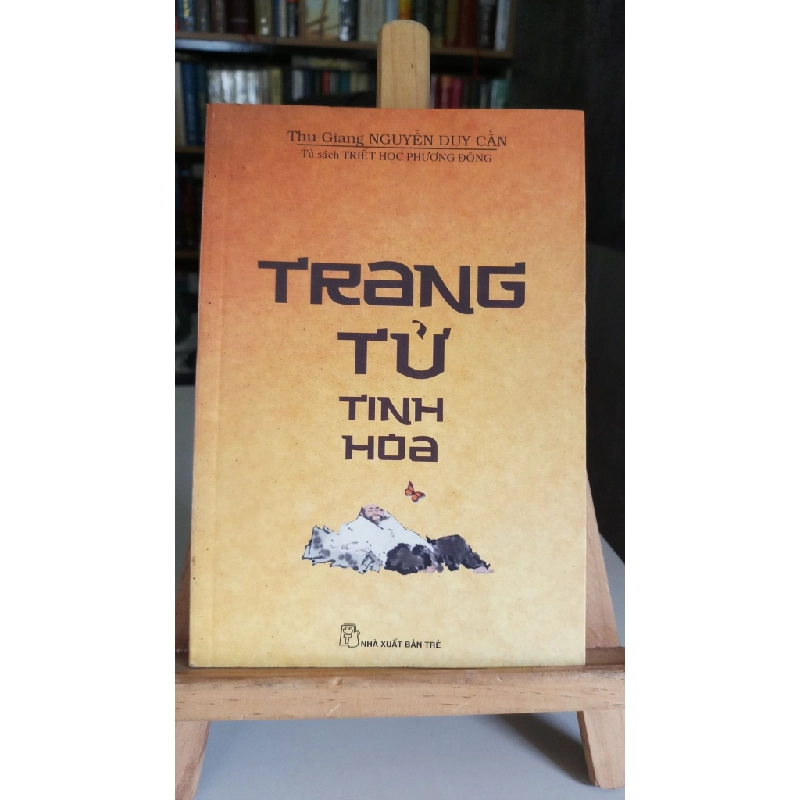 Trang tử tinh hoa -Sách lưu kho mới 85%,giấy xốp có ô- 2015 -Thu Giang Nguyễn Duy Cần [1301] SÁCH TÂM LINH - TÔN GIÁO - THIỀN STB16 457731