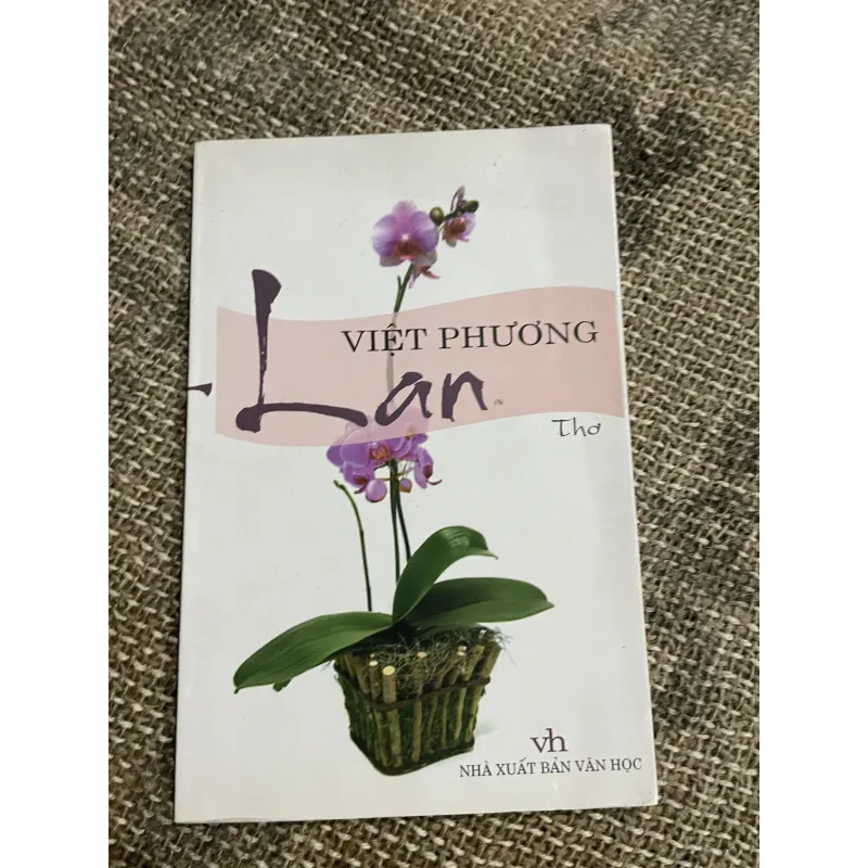 Lan- thơ Việt Phương- có chữ ký tác giả  1030012