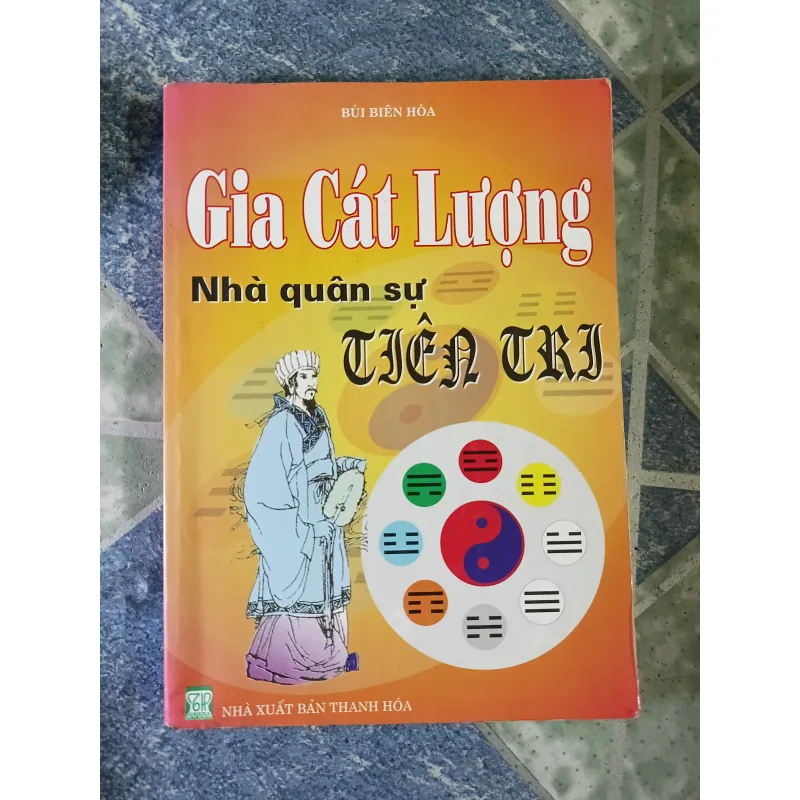 Gia Cát Lượng nhà quân sự tiên tri - Bùi Biên Hòa 697139