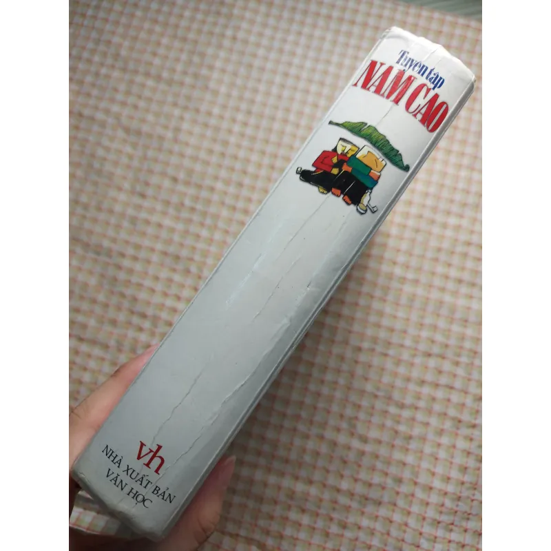 TUYỂN TẬP NAM CAO • NXB Văn Học • BÌA CỨNG 750792