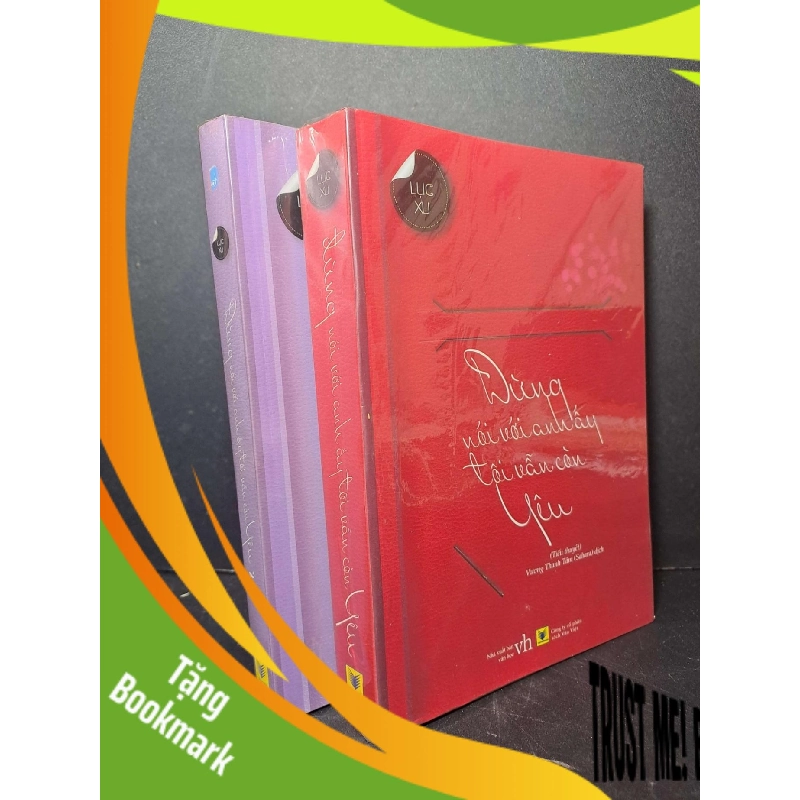 (TẶNG BOOKMARK) Đừng nói với anh ấy tôi vẫn còn yêu - Lục Xu 2017 mới 90% VĂN HỌC RBK2012-32 943637