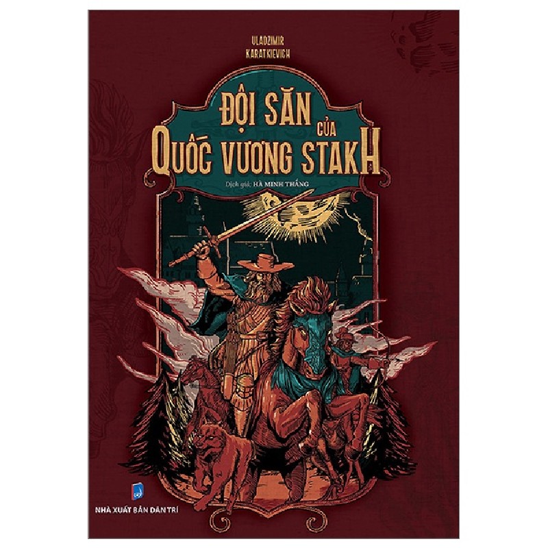 Đội Săn Của Quốc Vương STAKH - Uladzimir Karatkievich [HCM] 61450