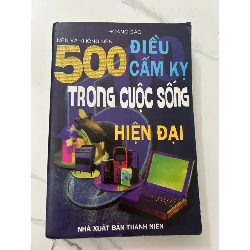 500 Điều Cấm Kỵ Trong Cuộc Sống Hiện Đại – Hoàng Bắc 698987