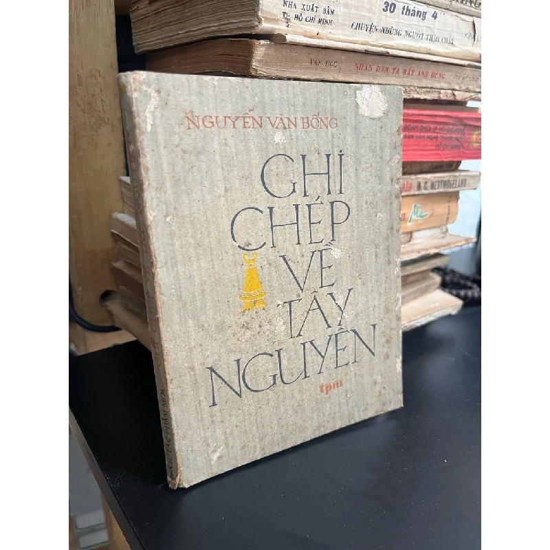 Ghi chép về Tây Nguyên - Nguyễn Văn Bổng 525587