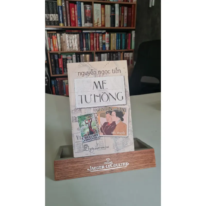 [Phiên Chợ Sách Cũ] Me tư hồng 2014 - Nguyễn Ngọc Tiến 0506 467215