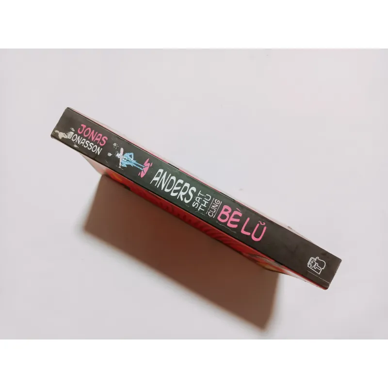 Anders Sát Thủ Cùng Bè Lũ - Jonas Jonasson 777242