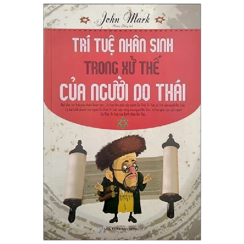 Trí Tuệ Nhân Sinh Trong Xử Thế Của Người Do Thái - John Mark ASB.PO Oreka Blogmeo 230225 390076