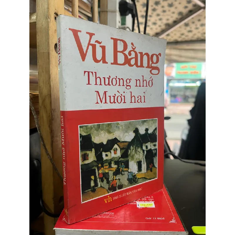 Thương nhớ mười hai - Vũ Bằng 136772