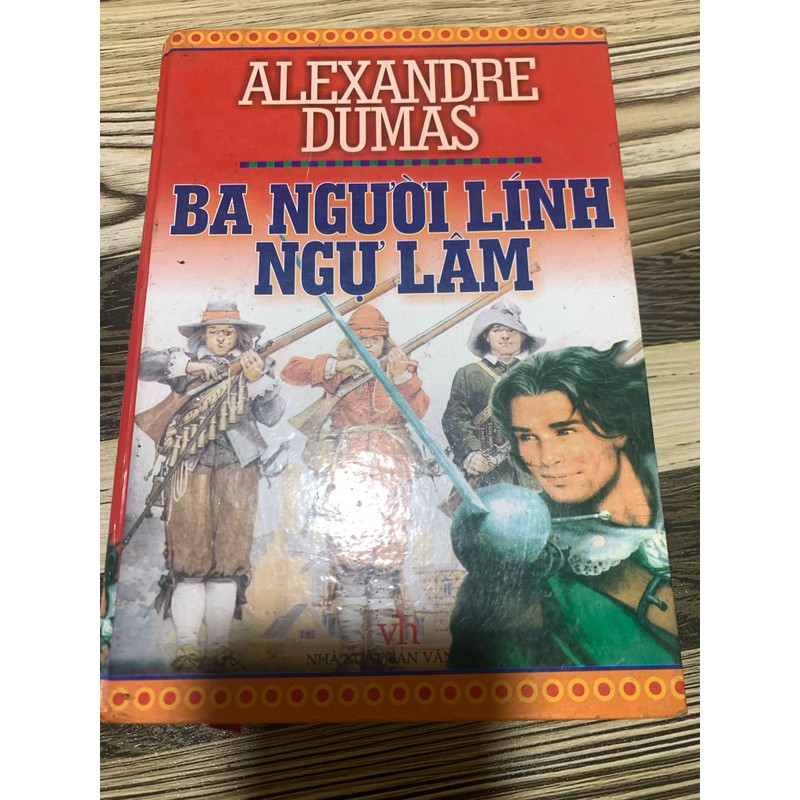 Tiểu thuyết Ba người lính ngự lâm 82792