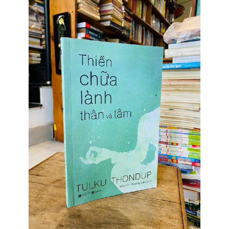 Thiền chữa lành thân và tâm - Tulku Thondup 159143