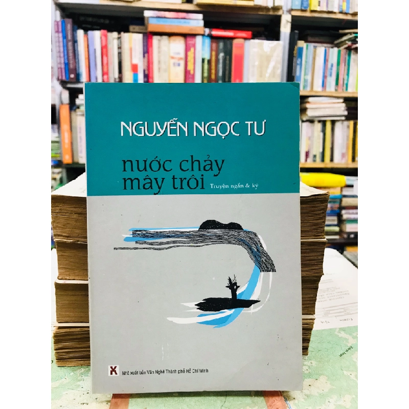 Nước chảy mây trôi - Nguyễn Ngọc Tư 127075
