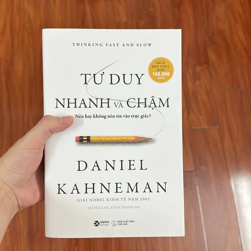 Sách > Tư Duy Nhanh Và Chậm - (Thinking fast and slow)  779218