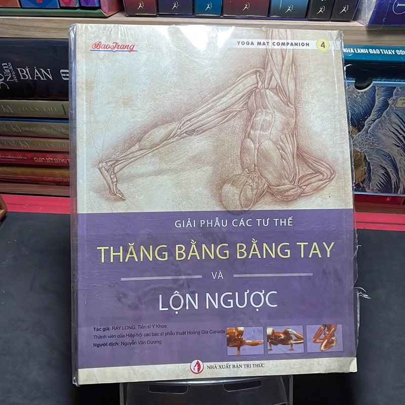 Giải phẫu các tư thế thăng bằng bằng tay và lộn ngược Ray Long 313666