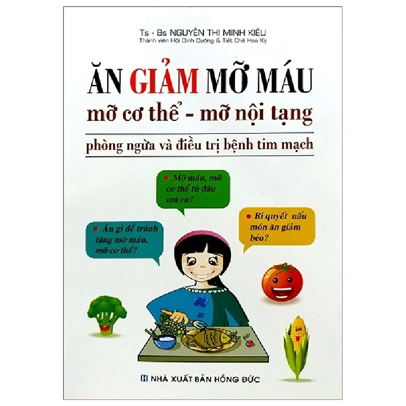 Ăn Giảm Mỡ Máu, Mỡ Cơ Thể - Mỡ Nội Tạng - TS BS Nguyễn Thị Minh Kiều ASB.PO Oreka Blogmeo 230225 394825