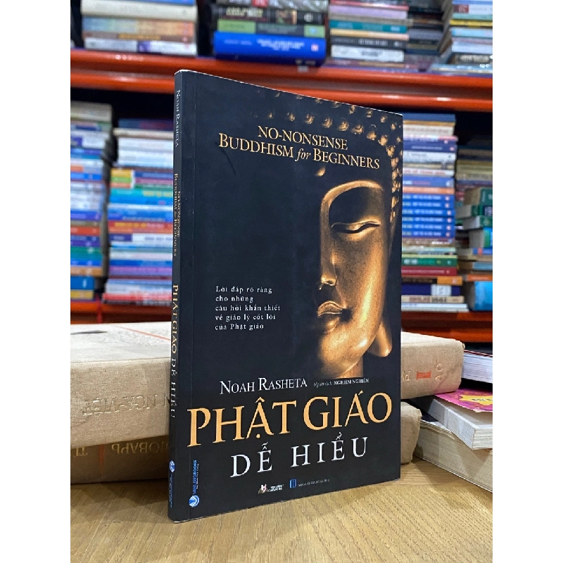 Phật giáo dễ hiểu - Noah Rasheta 550079