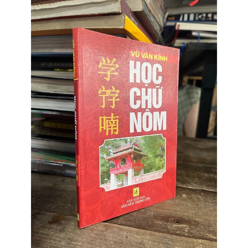 HỌC CHỮ NÔM - VŨ VĂN KÍNH 167091