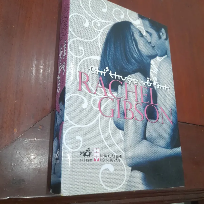 Rachel Gibson - CHỈ THUỘC VỀ ANH (nhã nam) 590792