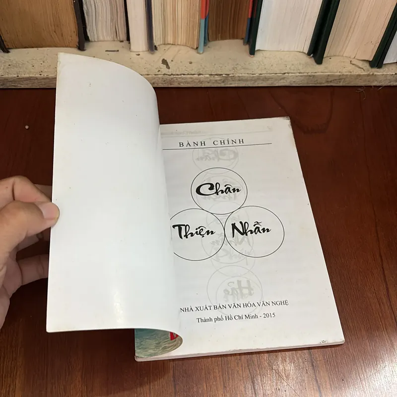 II Tựa sách: Chân Thiện Nhẫn - Bành Chính - 2015 589760