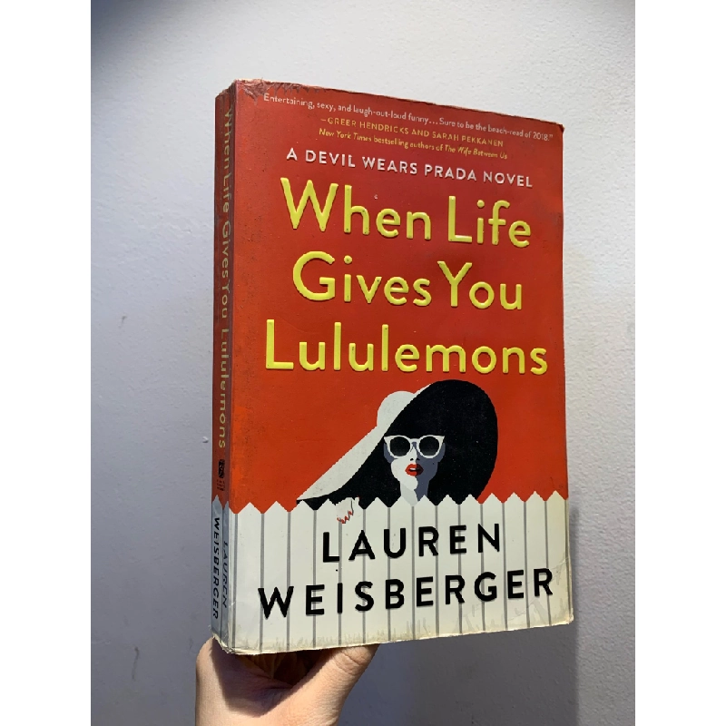 When Life Gives You Lululemons - Lauren Weisberger 276480