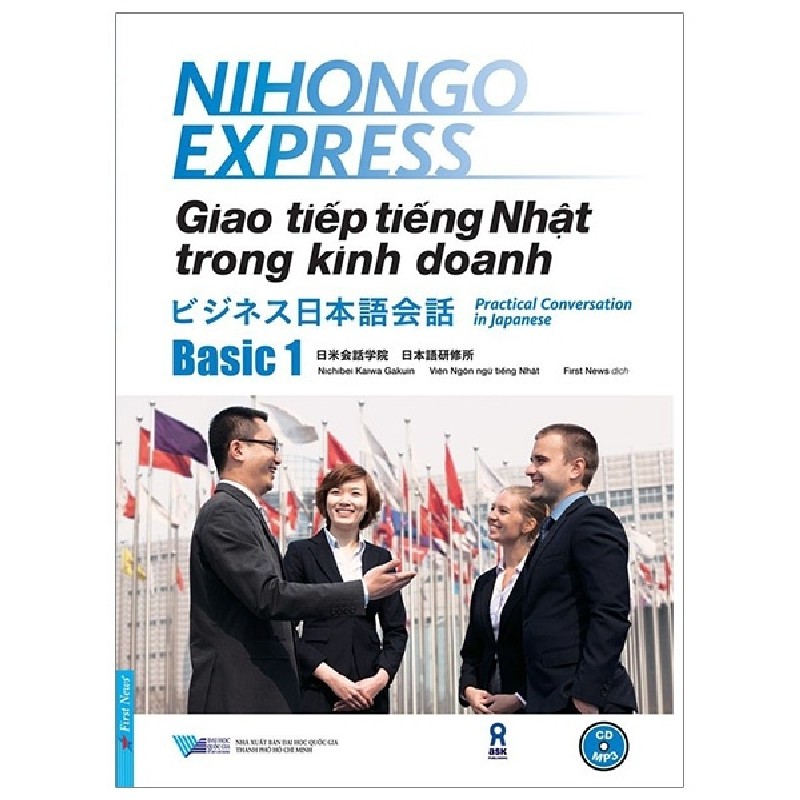 Giao Tiếp Tiếng Nhật Trong Kinh Doanh - Basic 1 - Nichibei Laiwa Gakuin 58571