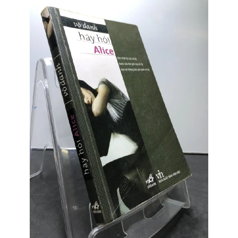 [Sách Cũ SCGR] Hãy hỏi Alice 2009 mới 80% bẩn nhẹ Vô danh HPB1208 VĂN HỌC 682793