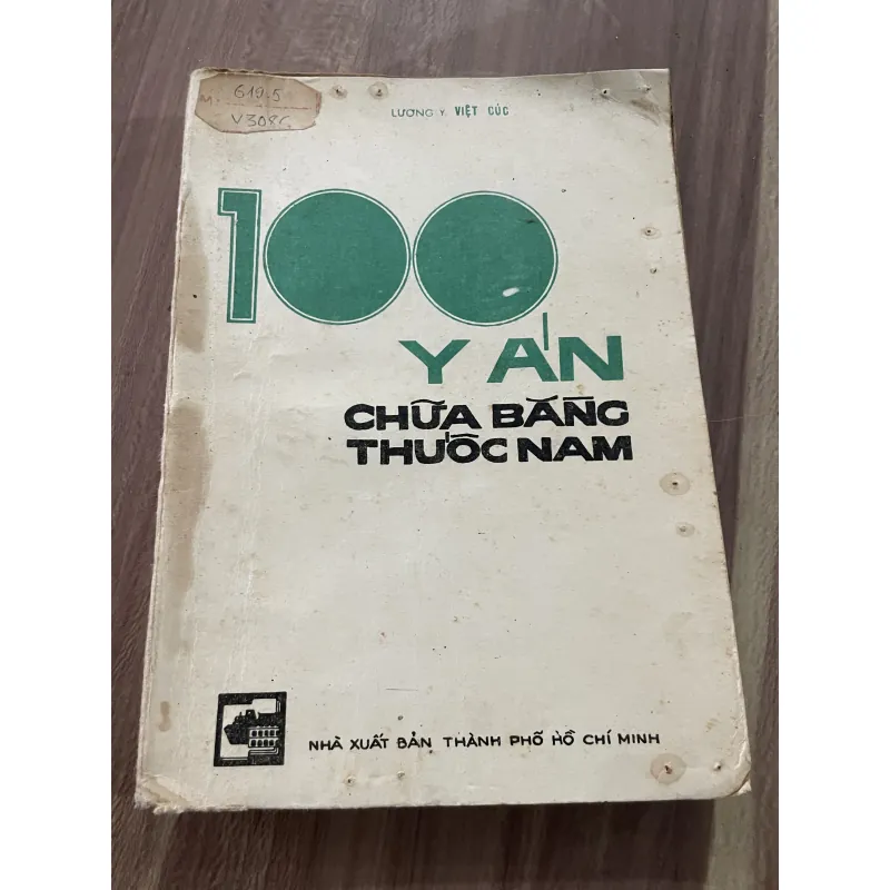 100 y án chữa bệnh bằng thuốc - lương y Việt Cúc  788966