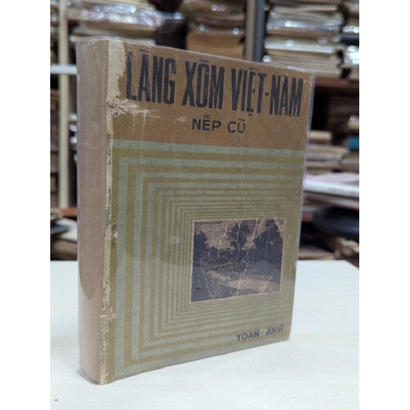 Làng xóm việt nam nếp cũ - Toan Ánh 545633