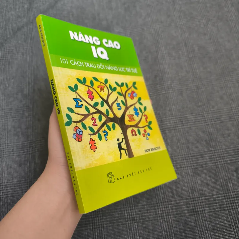 Nâng Cao IQ - 101 Cách Trau Dồi Trí Tuệ - Ron Bracey (NXB Trẻ) - Giá bìa 40k 560336