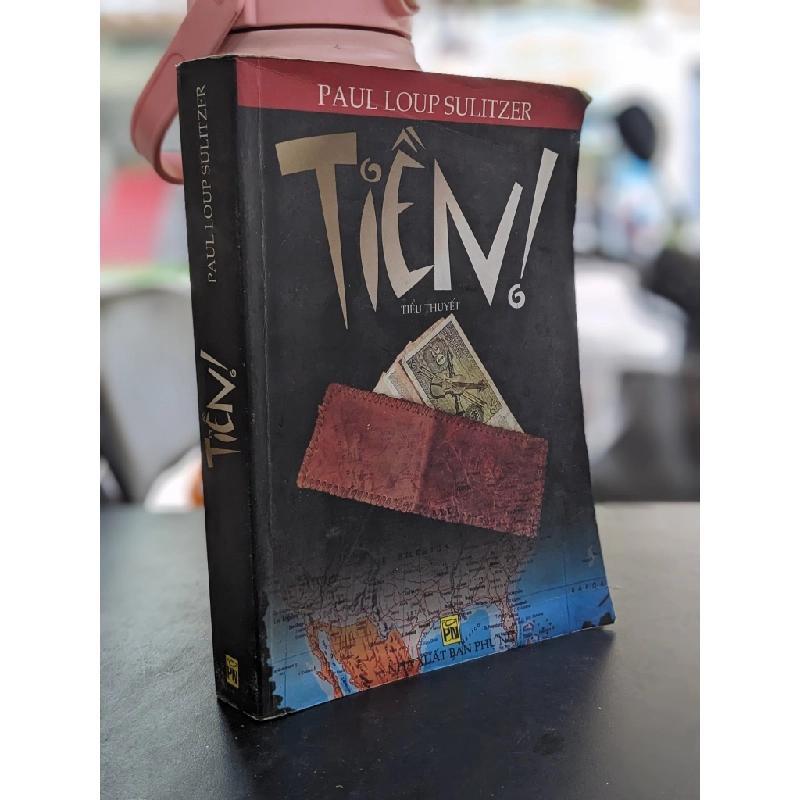 Tiền! - Paul Loup Sulitzer 411038