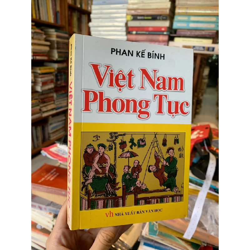 Việt Nam phong tục - Phan Kế Bính 260181