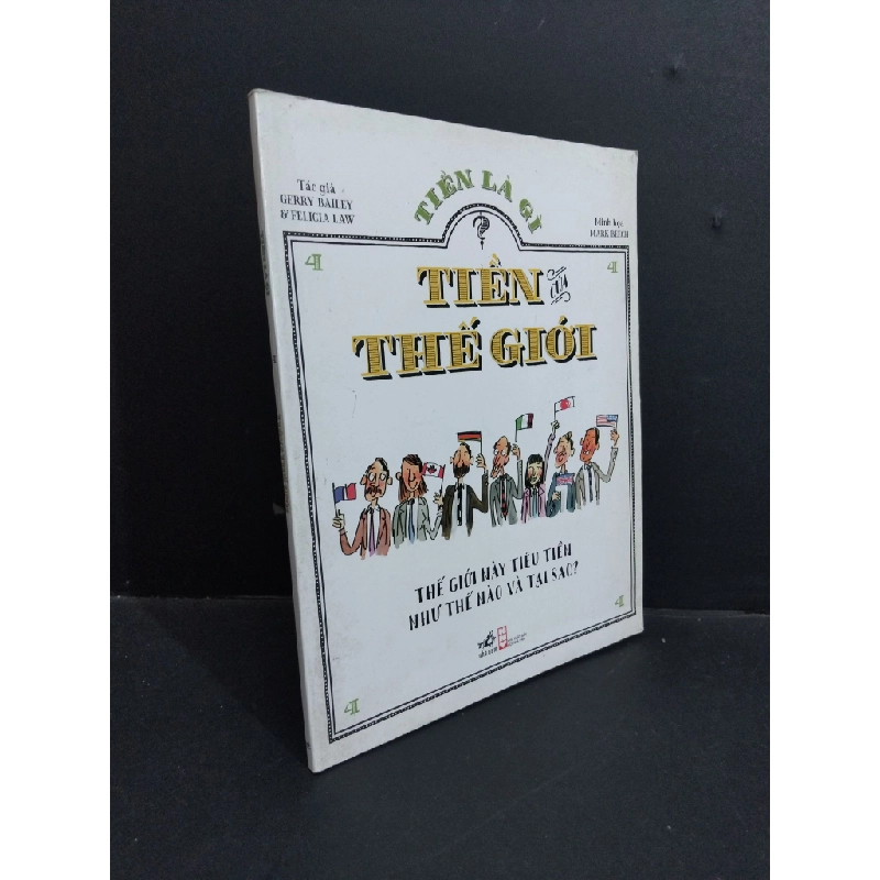 [Phiên Chợ Sách Cũ] Tiền là gì 4 Tiền của thế giới 2015 2303 428899