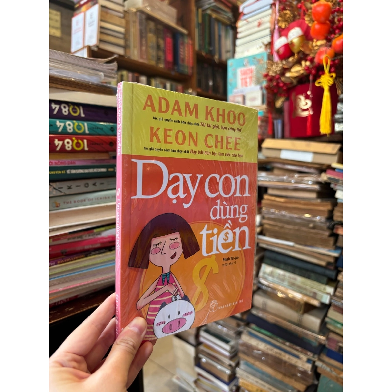 Dạy con dùng tiền - Adam Khoo 303977