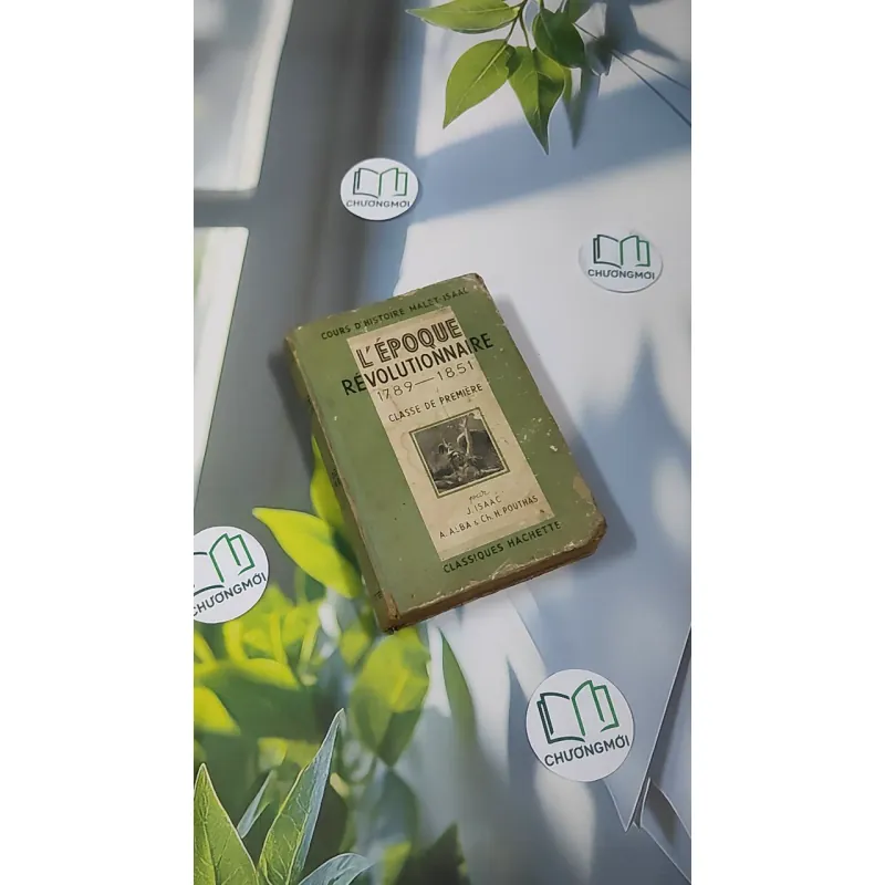 [MIỄN PHÍ BỌC SÁCH] [XƯA] L'Epoque révolutionnaire, 1789-1851 (1951) - Malet Isaac 990531
