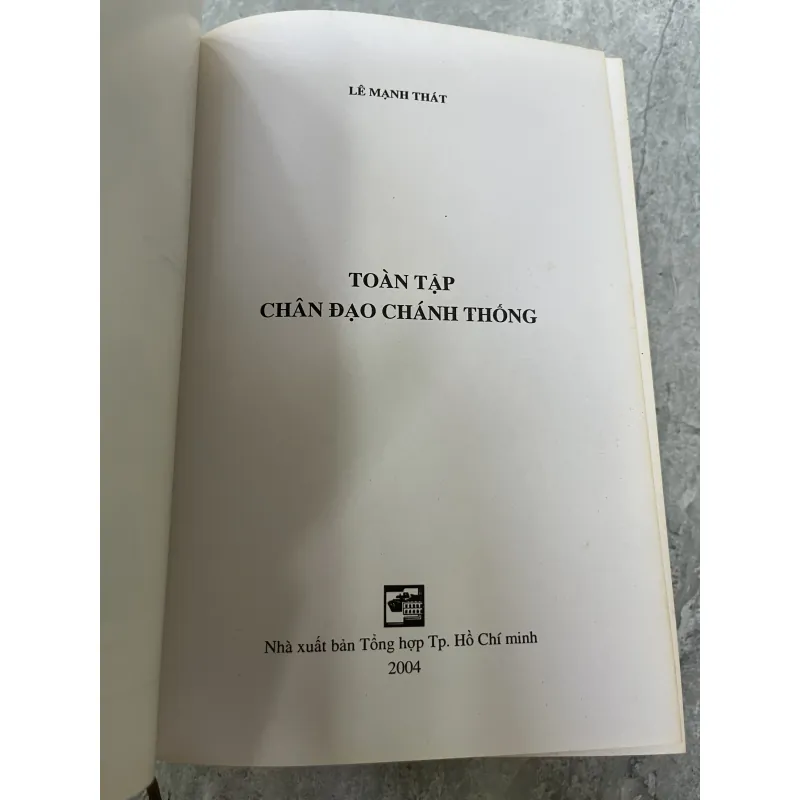 TOÀN TẬP CHÂN ĐẠO CHÁNH TỐNG ( BÌA CỨNG ) - LÊ MẠNH THÁT 1030393