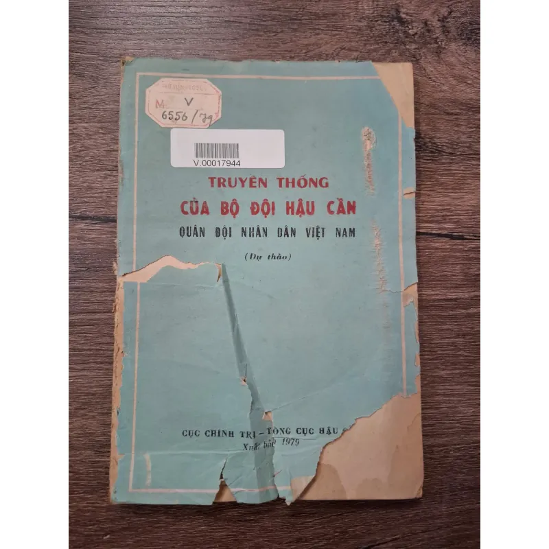 Truyền Thống Của Bộ Đội Hậu Cần Quân Đội Nhân Dân Việt Nam (Dự thảo) 709673