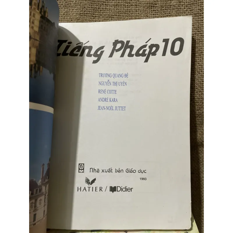 Tiềng Pháp 10, khổ lớn - Nha xuat ban Giao duc HATIER / D Didier 1995 799345