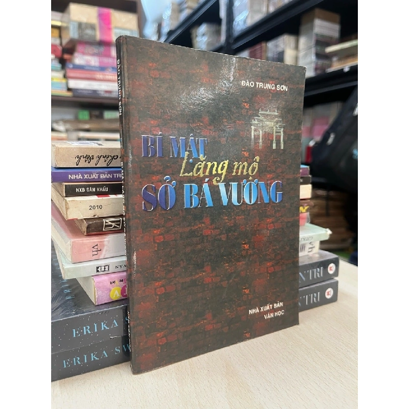 Bí mật lăng mộ sở bá vương - Đào Trung Sơn 737921